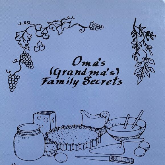 Generations of Amana‎ cooking Cookbook - Oma’s (Grandma’s Family Secret Recipes) - Picture 2 of 8
